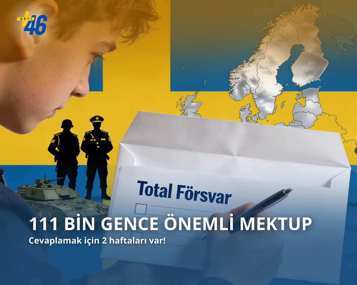 İsveç bayrağı renklerinde, mavi fon üzerinde beyaz bir mektup zarfı ve 'Total Försvar' yazan zarf açılmış halde, önünde kalem ve form dolduran genç bir el, arka planda İsveç haritası ve askeri üniformalı siluetler ile sivil kurtarma ekipleri